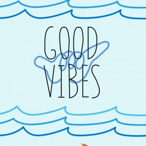 Good_Vibes